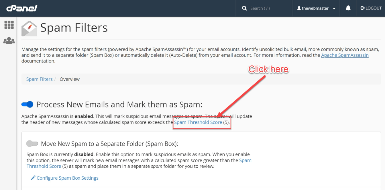 Click on the 'Spam Threshold Score' link.